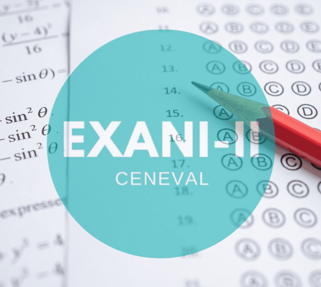 Examen de Ingreso a la Universidad EXANI-II ¿Qué es?