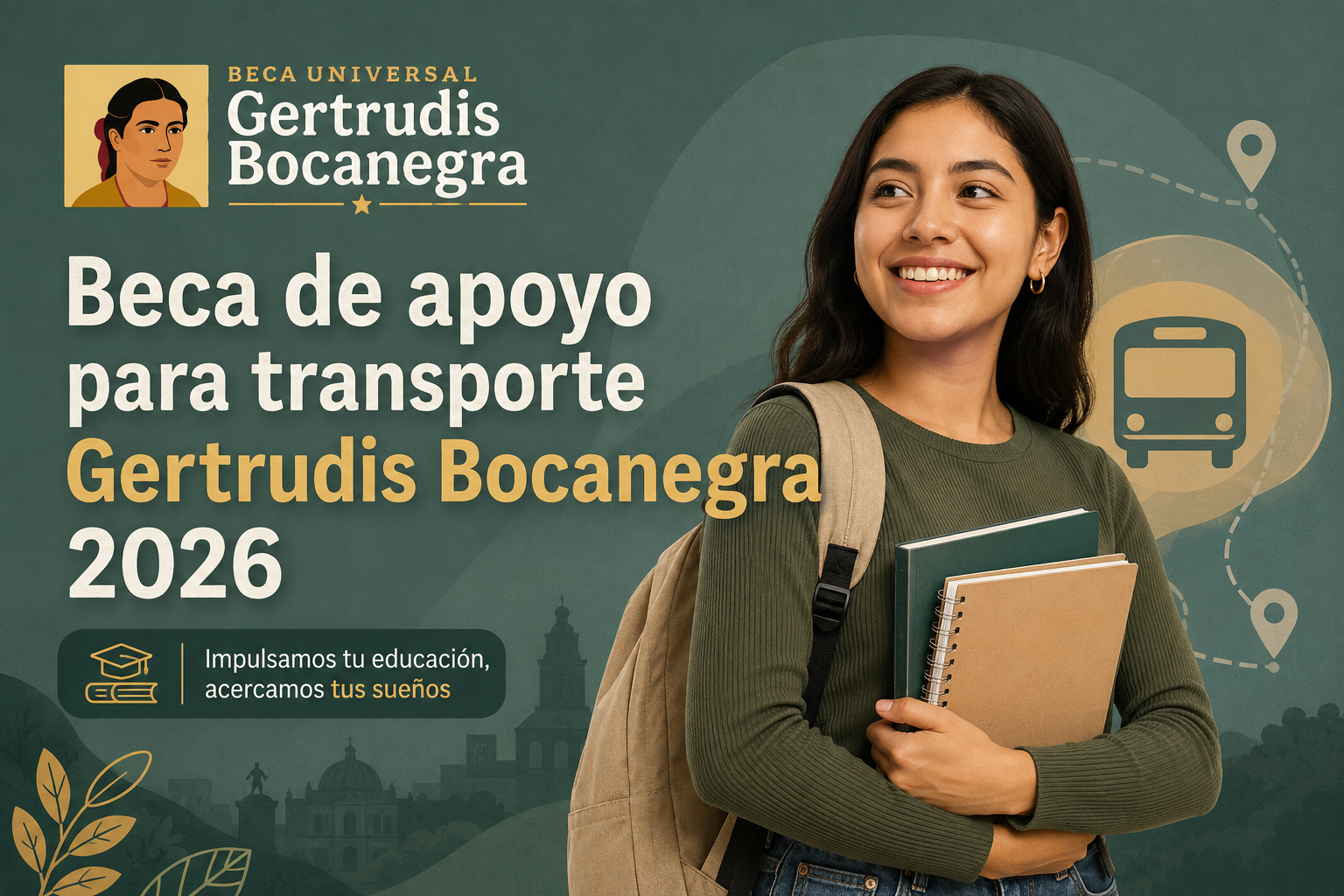 Beca gertrudis bocanegra 2026, llave mx, registro, documentos necesarios, entrega de tarjeta