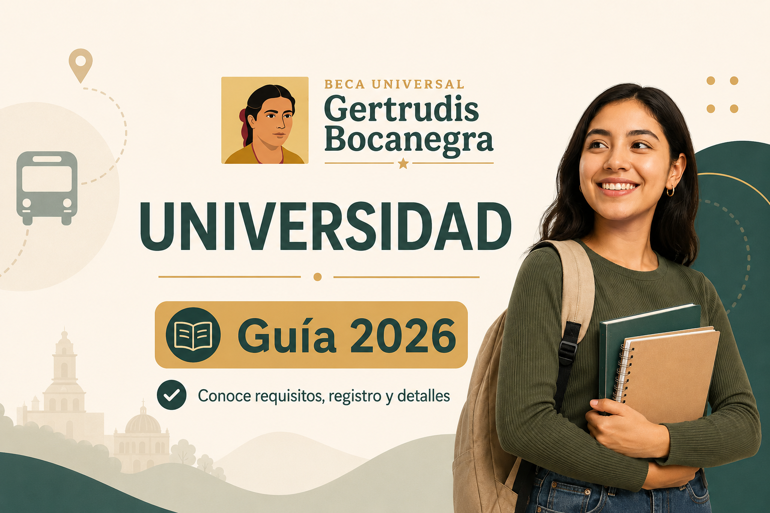 Beca gertrudis bocanegra 2026, llave mx, registro, documentos necesarios, entrega de tarjeta